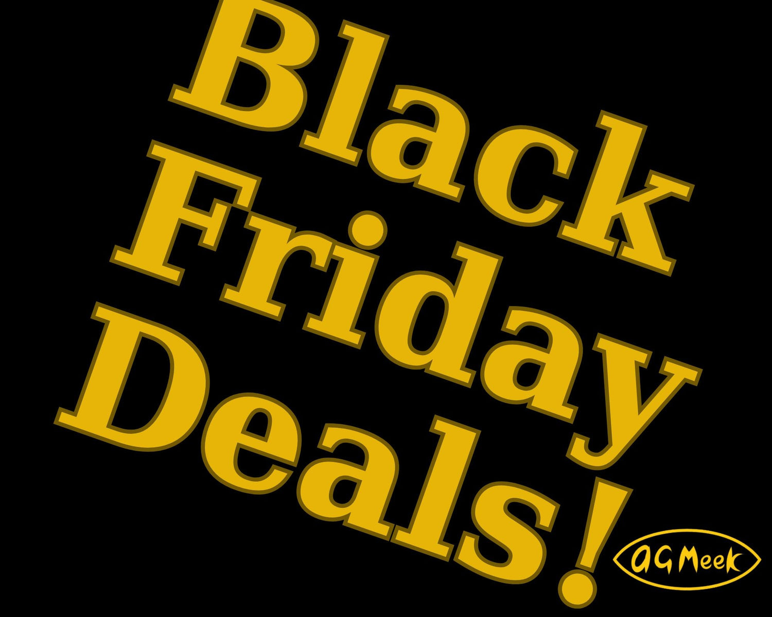 Black Friday Deals Autumn 2025