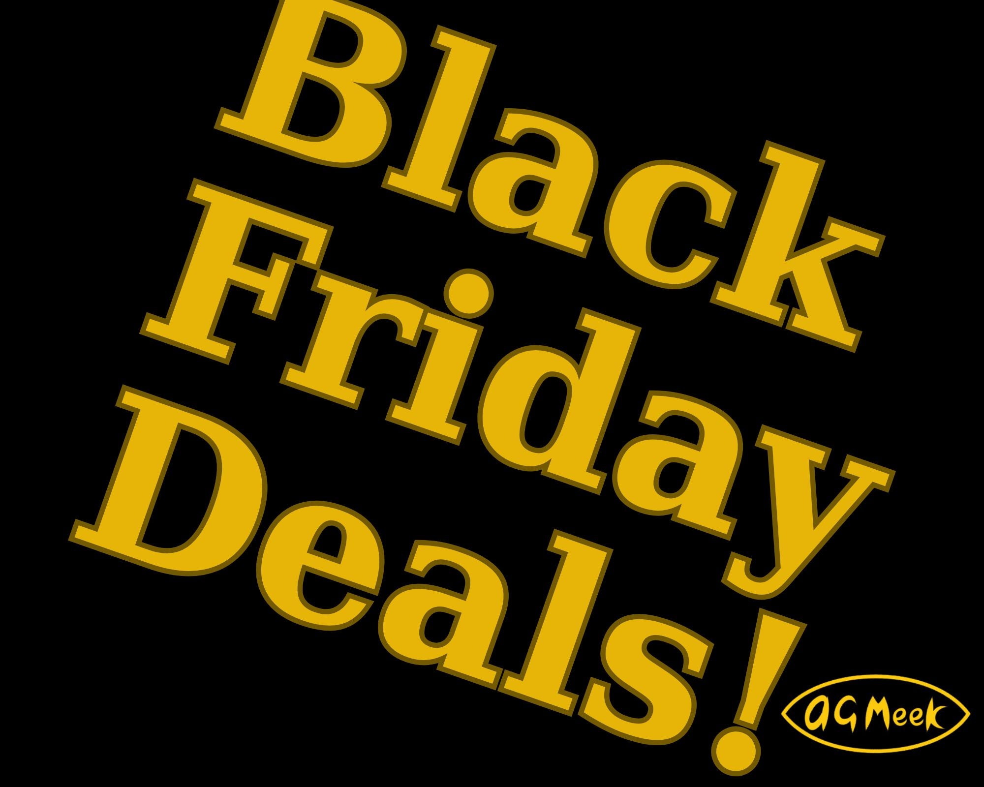 Black Friday Deals Autumn 2025